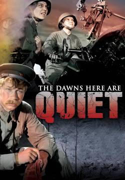 The Dawns Here Are Quiet