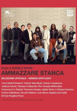 Ammazzare stanca - Autobiografia di un assassino