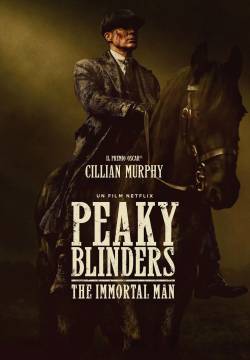 Peaky Blinders: The Immortal Man