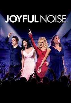 Joyful Noise - Armonie del cuore