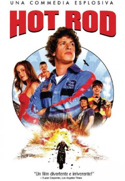 Hot Rod - Uno svitato in moto