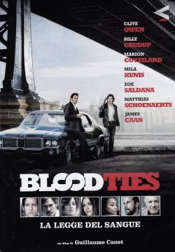 Blood Ties - La legge del sangue