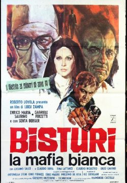 Bisturi, la mafia bianca