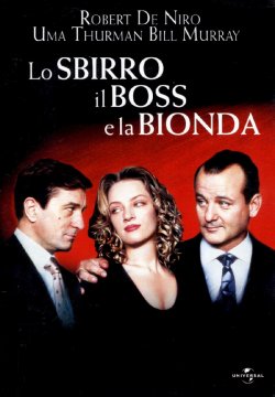 Lo sbirro, il boss e la bionda