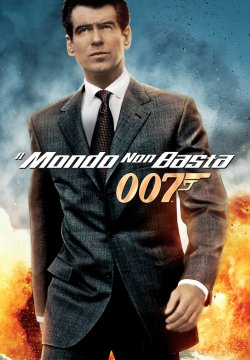 007 - Il mondo non basta