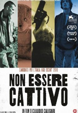 Non essere cattivo