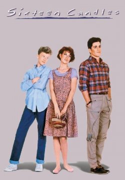 Sixteen Candles - Un compleanno da ricordare