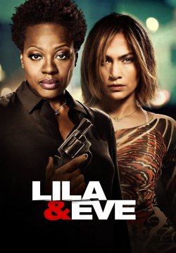 Lila & Eve