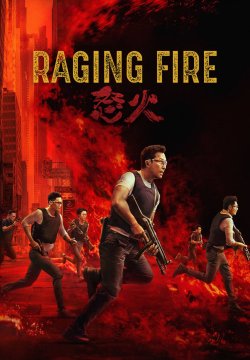 Raging Fire - Fuoco incrociato