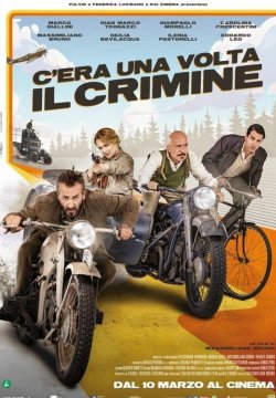 C’era una volta il crimine