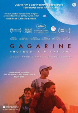 Gagarine - Proteggi ciò che ami