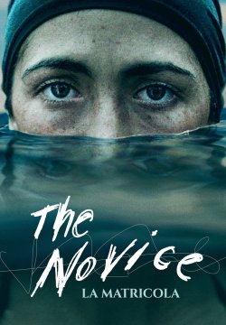 The Novice - La matricola