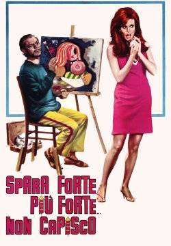 Spara forte, più forte... non capisco!