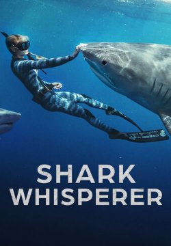 Shark Whisperer: Nuotando con gli squali