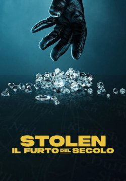 Stolen: Il furto del secolo