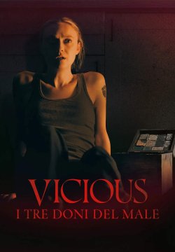 Vicious - I tre doni del Male